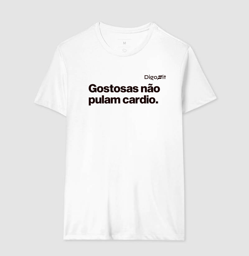 CAMISETA GOSTOSAS NÃO PULAM CARDIO