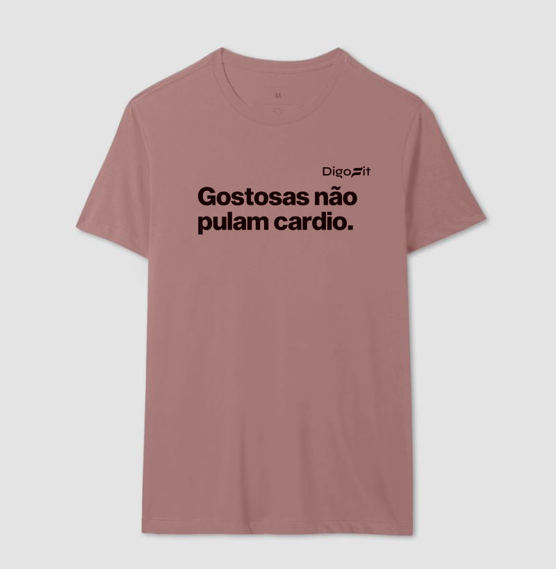 CAMISETA GOSTOSAS NÃO PULAM CARDIO