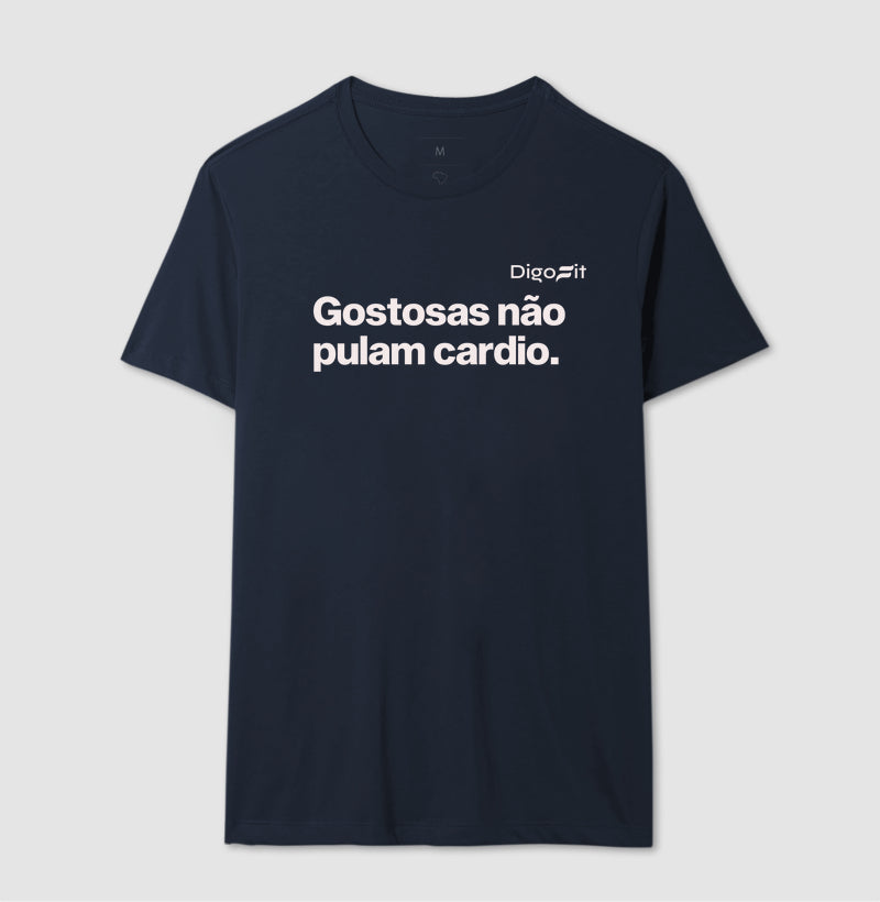 CAMISETA GOSTOSAS NÃO PULAM CARDIO