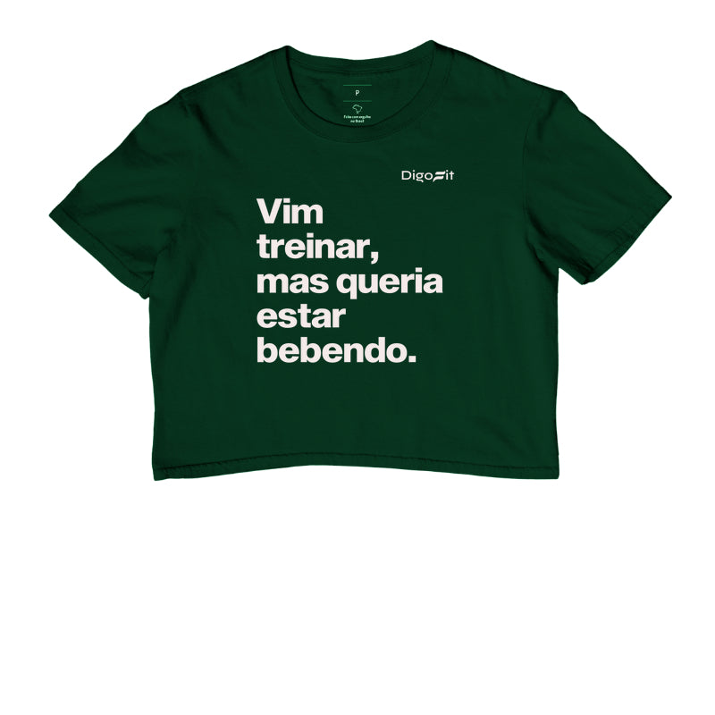 CROPPED VIM TREINAR MAS QUERIA ESTAR BEBENDO